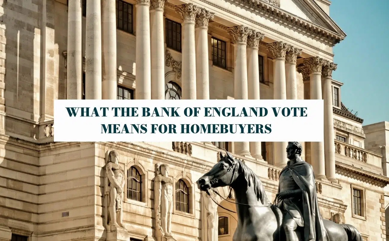 What the bank of england vote means for homebuyers